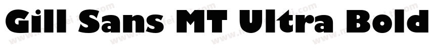 Gill Sans MT Ultra Bold字体转换